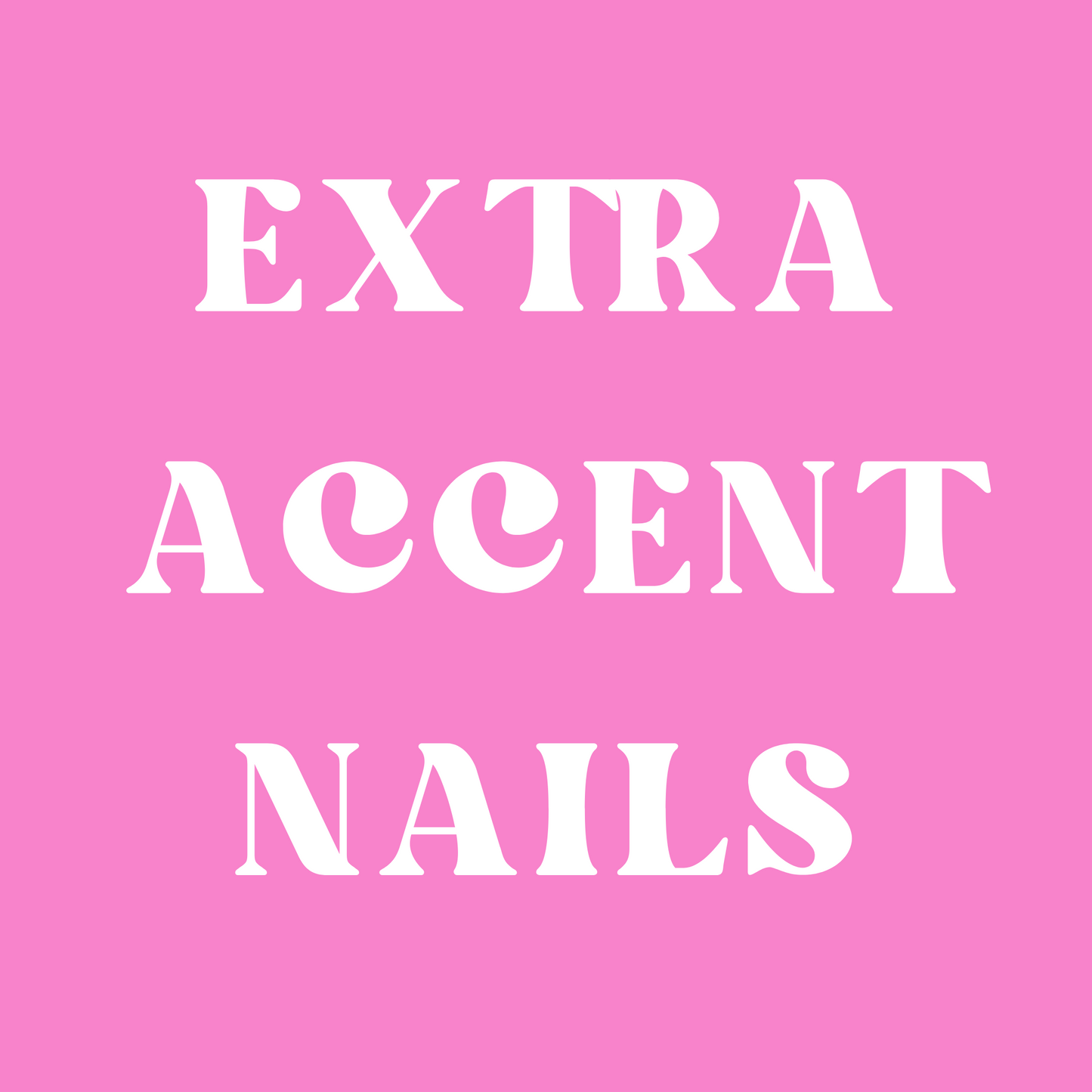 Extra Accent Nails